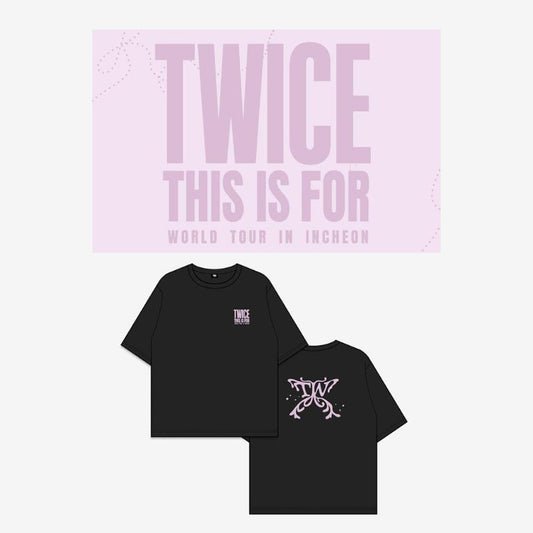 [TWICE] This is for world tour(INCHEON) T Shirt